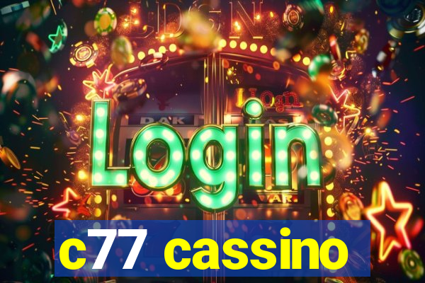 c77 cassino